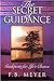 The Secret of Guidance
