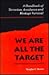 We Are All the Target: A Handbook of Terrorism Avoidance and Hostage Survival