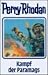 Perry Rhodan, Bd.66, Kampf der Paramags