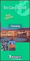 Michelin the Green Guide Tuscany (Michelin Green Guides)