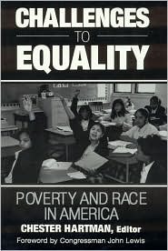 Challenges to Equality: Poverty and Race in America (Hardcover)