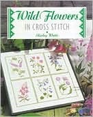 Wild Flowers in Cross Stitch (Paperback)