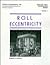 Roll Eccentricity