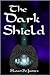 The Dark Shield