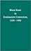 Black Roots in Southeastern Connecticut, 1650-1900