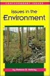 Issues in the Environment (Contemporary Issues)