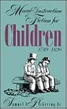 Moral Instruction and Fiction for Children, 1749-1820