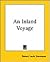 Travels with Robert Louis Stevenson: An Inland Voyage; In the South Seas; Across the Plains. 3 volume set