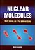 NUCLEAR MOLECULES