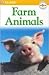 Farm Animals (DK Readers. Pre-level 1)