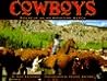 Cowboys: Roundup on an American Ranch