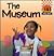 The Museum (Field Trips)