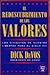 El Redescubrimiento de Los Valores by Dick DeVos