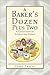 A Baker's Dozen Plus Two: A Collection of Stories and Essays