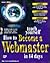 Teach Yourself How to Become a Webmaster in 14 Days