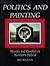 Politics and Painting by Bill Rolston