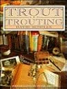 Trout and Trouting