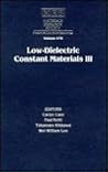 Low-Dielectric Constant Materials III: Volume 476 (MRS Proceedings)