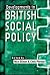 Developments in British Social Policy by Nick Ellison