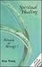 Spiritual Healing by Alan Young