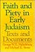 Faith and Piety in Early Judaism: Texts and Documents