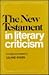 The New Testament in Literary Criticism (Library of Literary Criticism)