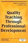 Quality Teaching Through Professional Development (Principals Taking Action) Quality Teaching Through Professional Development (Principals Taking Action)
