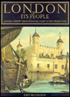 London & Its People: A Social History From Medieval Times to the Present Day (Hardcover)