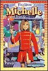 Hip, Hip, Parade! (Full House: Michelle, #39)