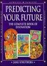 Predicting the Fu...