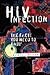 HIV Infection: The Facts You Need to Know (Venture Book)