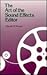 The Art of the Sound Effects Editor