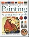 Painting A Young Artist's Guide