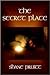 The Secret Place: Fifteen M...