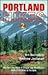 Portland Hikes: The Best Da...
