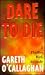 Dare to Die