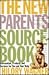 The New Parents Sourcebook: Information, Products, and Services for You and Your Baby