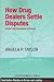 How Drug Dealers Settle Disputes: Violent and Nonviolent Outcomes (Qualitative Studies in Crime and Justice)