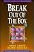 Break Out of the Box