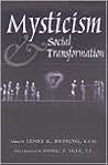 Mysticism and Social Transformation