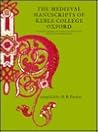 The Medieval Manuscripts of Keble College, Oxford The Medieval Manuscripts of Keble College, Oxford