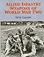 Allied Infantry Weapons of World War Two