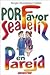 Por favor sea feliz en pareja (SUPERACIÓN PERSONAL) (Spanish Edition)