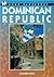 Moon Handbooks Dominican Re...