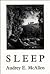 Sleep: An Unobserved Elemen...