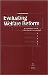 Evaluating Welfare Reform: A Framework and Review of Current Work, Interim Report (Compass Series)