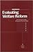 Evaluating Welfare Reform: A Framework and Review of Current Work, Interim Report (Compass Series)