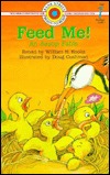 Feed Me!: An Aesop Fable (BANK STREET READY-T0-READ)
