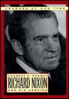 Richard Nixon and His America (Hardcover)
