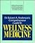 Wellness Medicine: A Guide ...